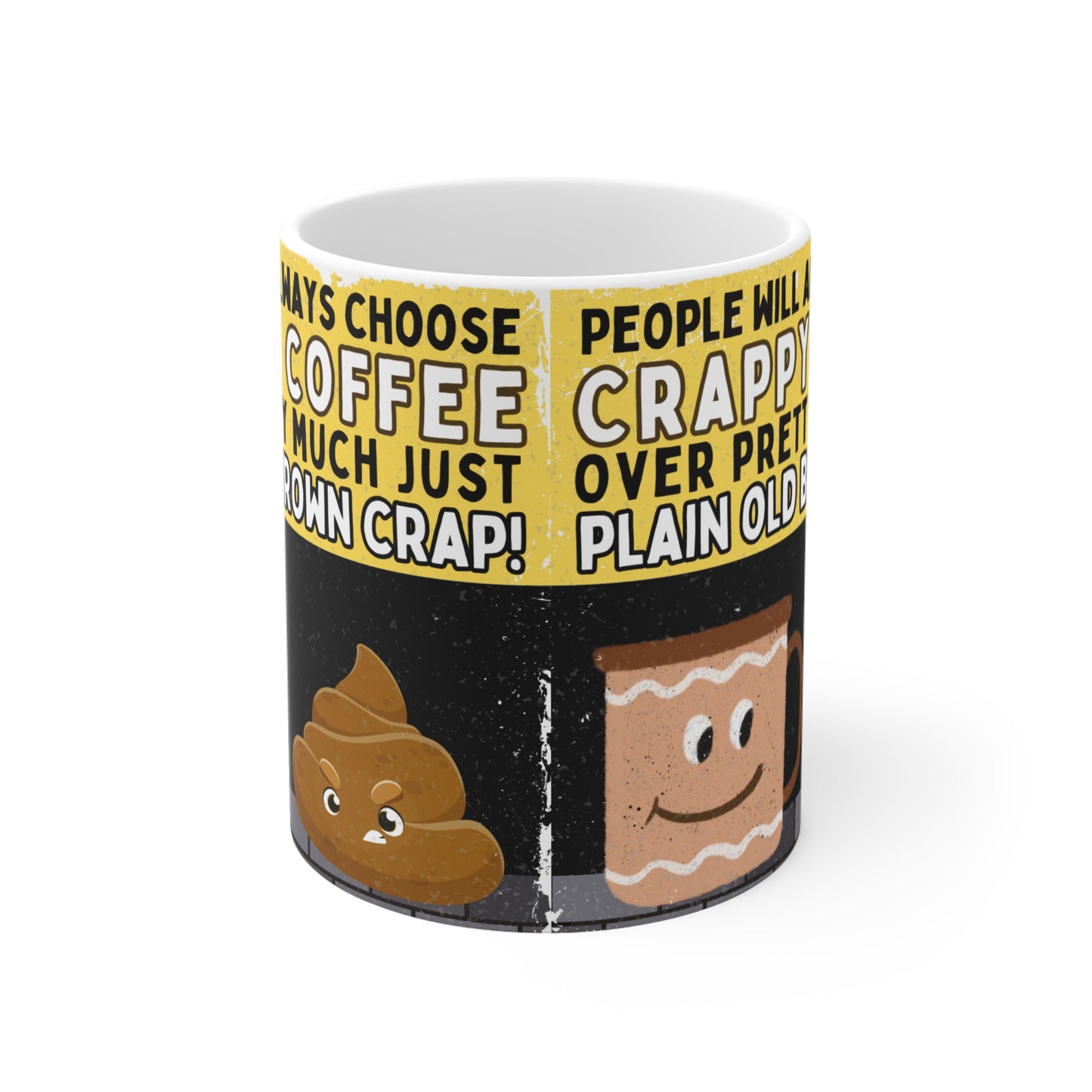 Crappy Coffee Mug