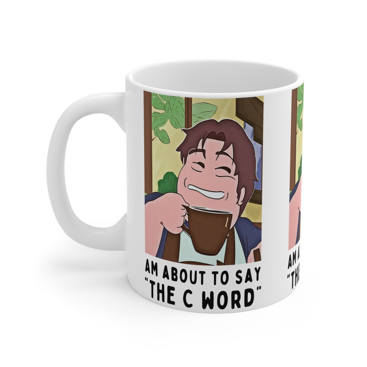 The C Word Mug 11oz