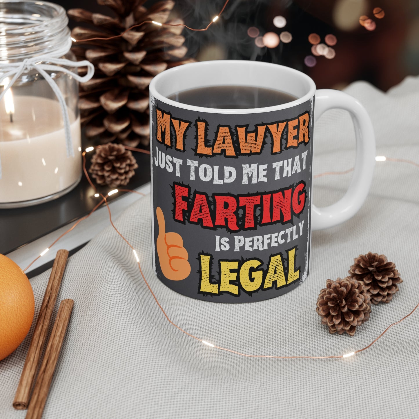My Lawyer Told Me