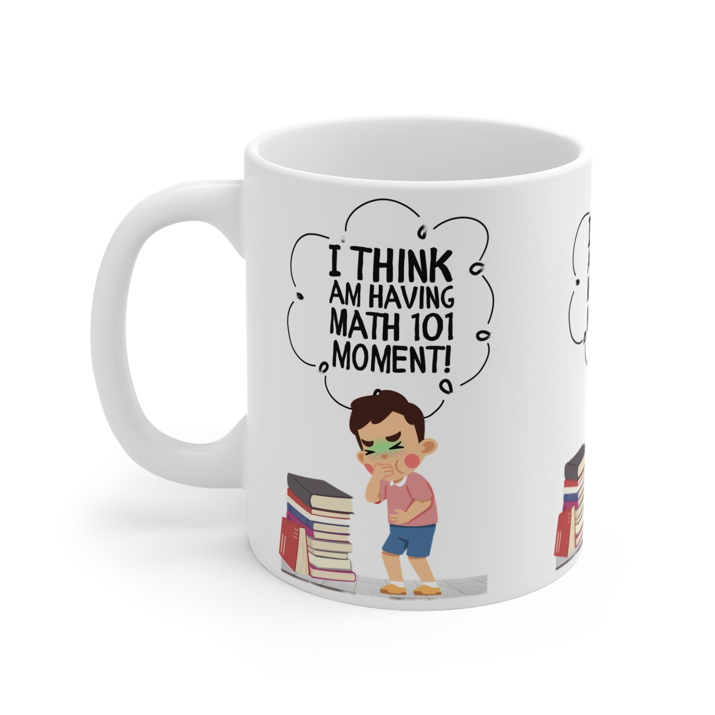 Math 101 Moment Mug 11oz