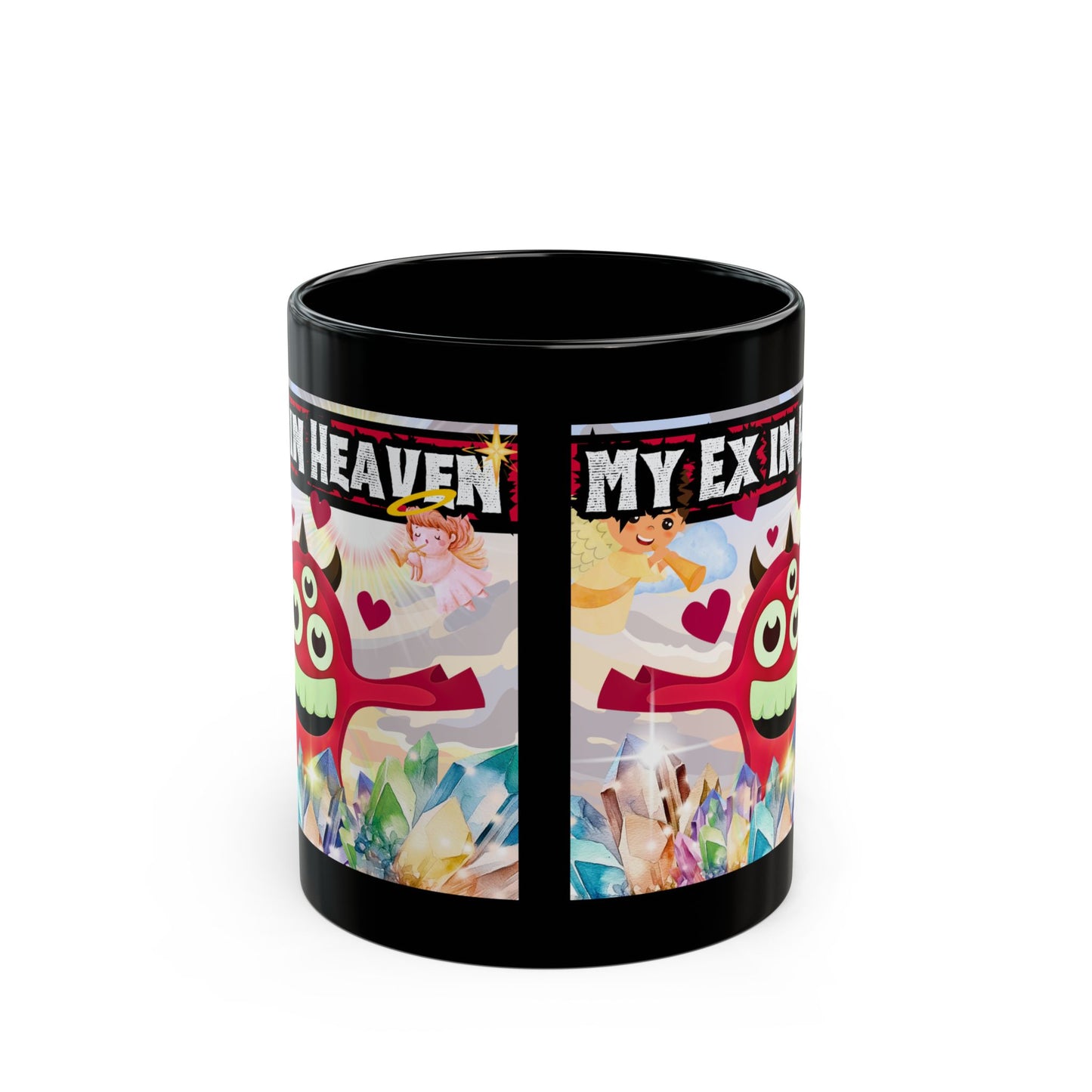My Ex In Heaven Black