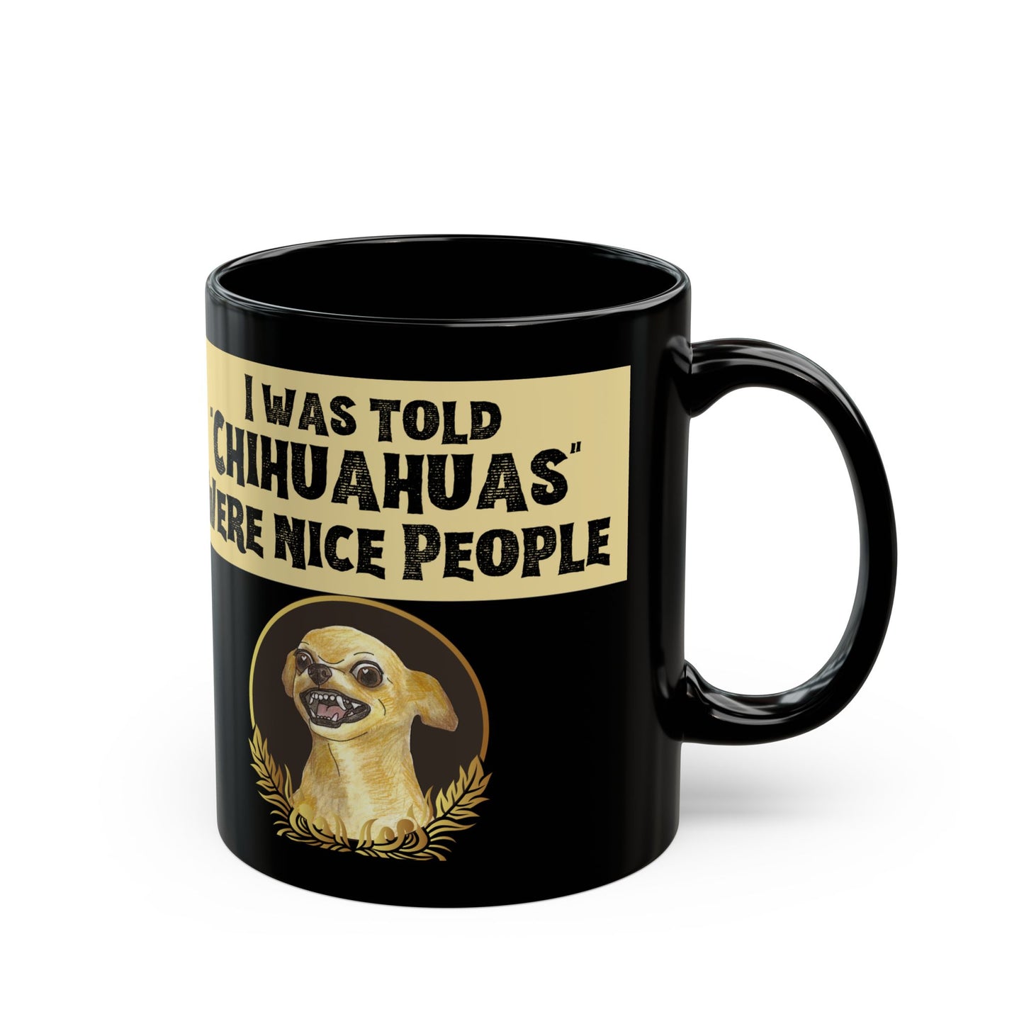 "Chihuahuas" Were Nice People