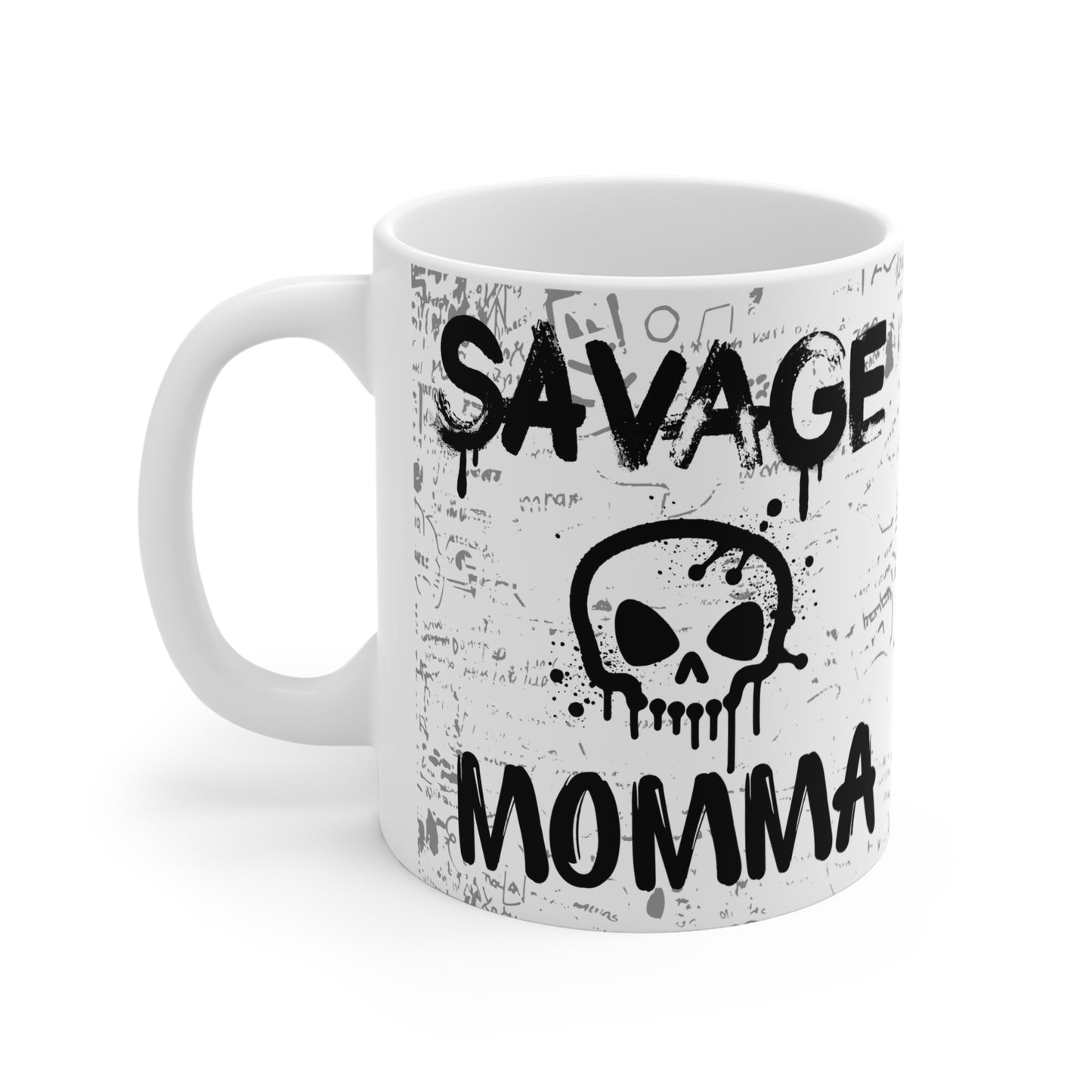 Savage Mama Mug