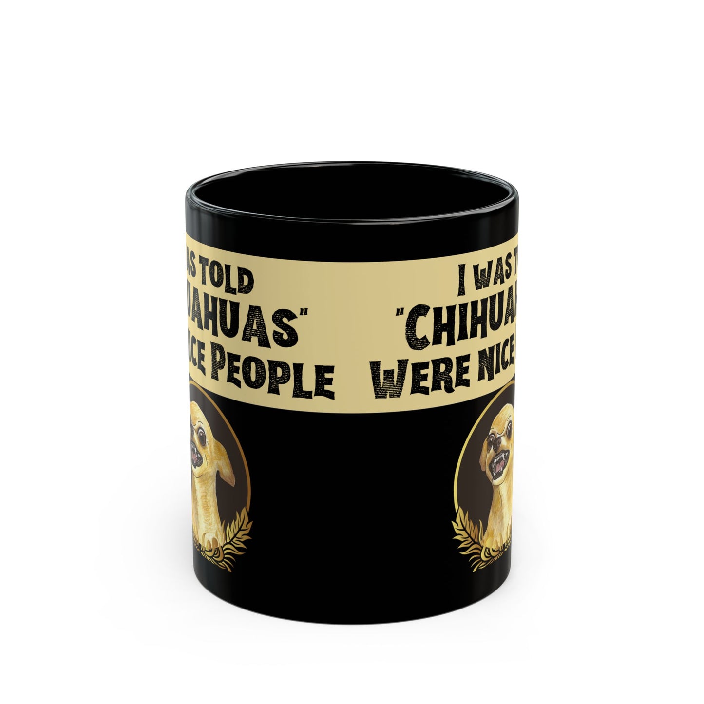 "Chihuahuas" Were Nice People