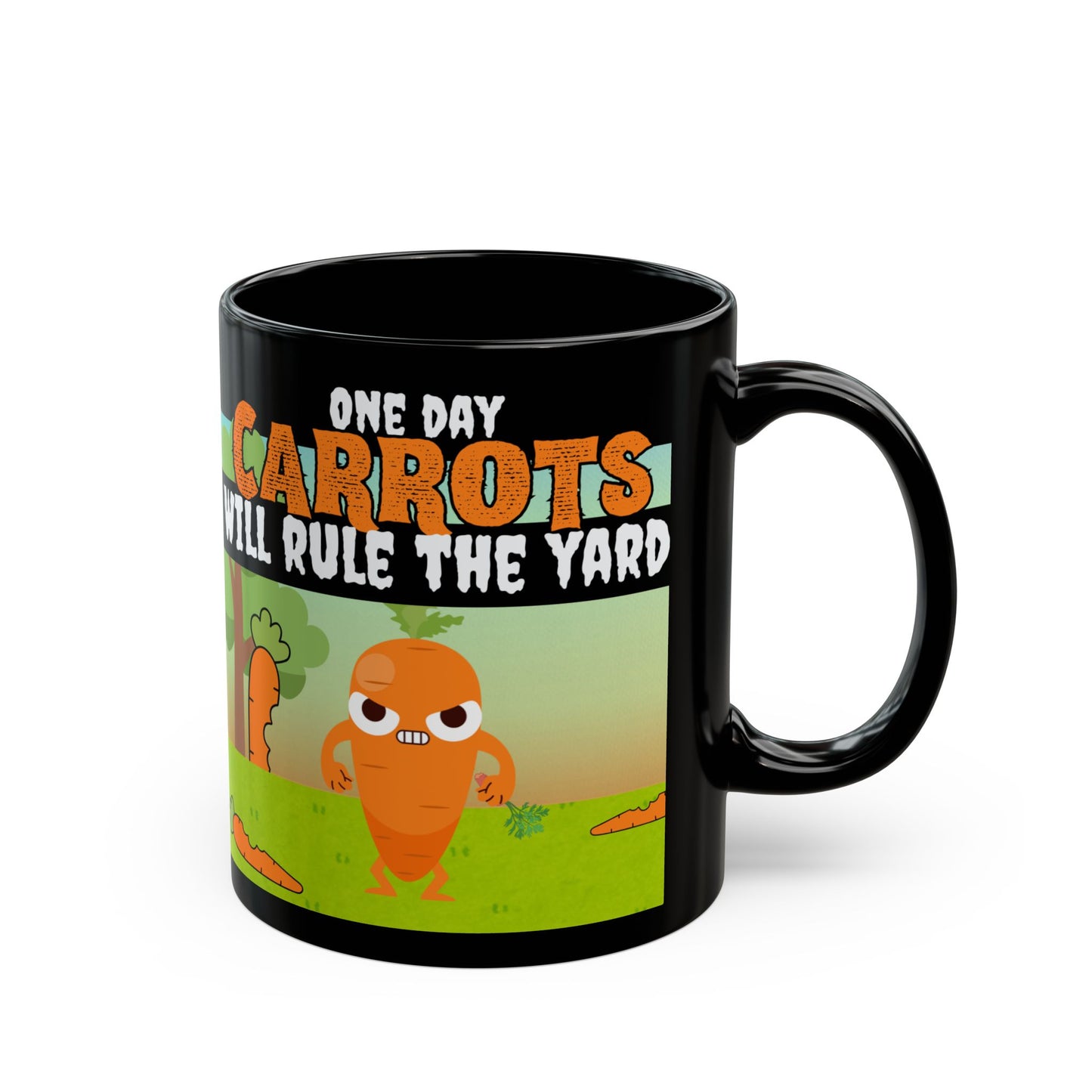 Carrots Will Rule The Yard