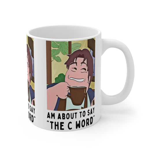 The C Word Mug 11oz