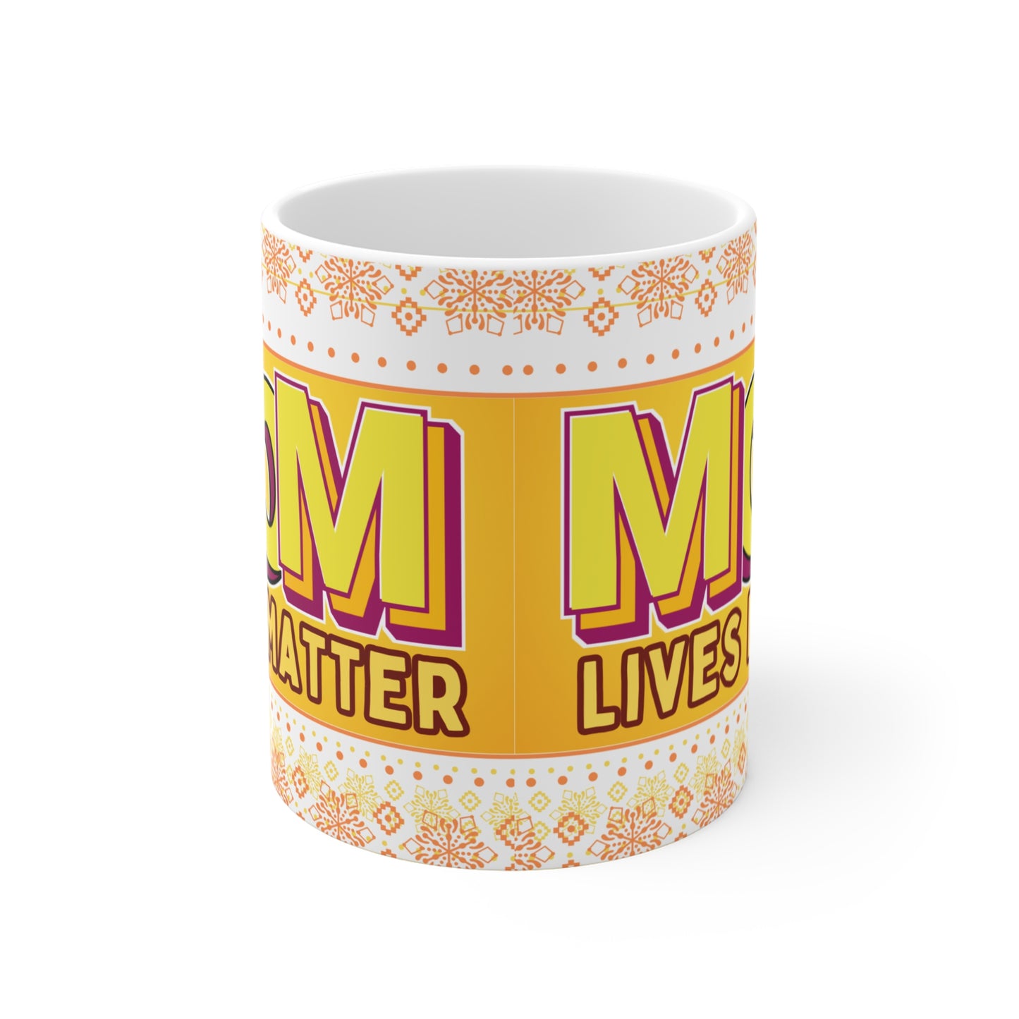Mom Lives Matter Mug