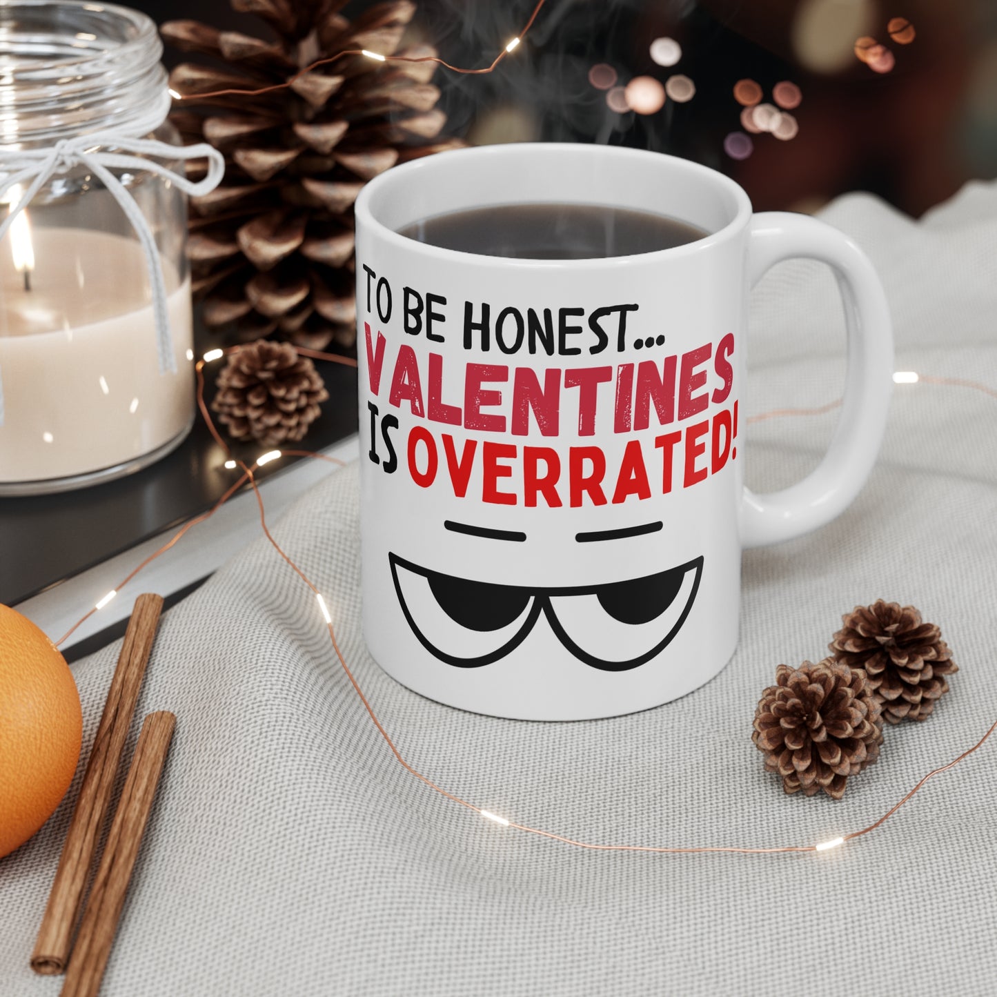 Valentine is Overrated