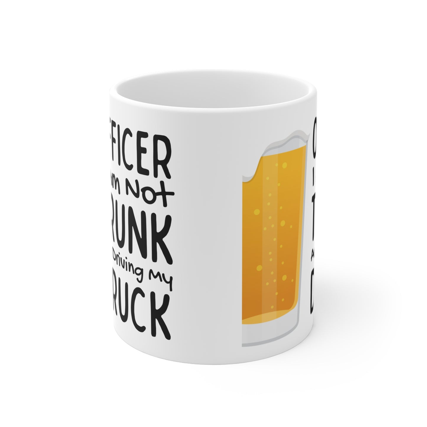 Officer I am not trunk Mug 11oz