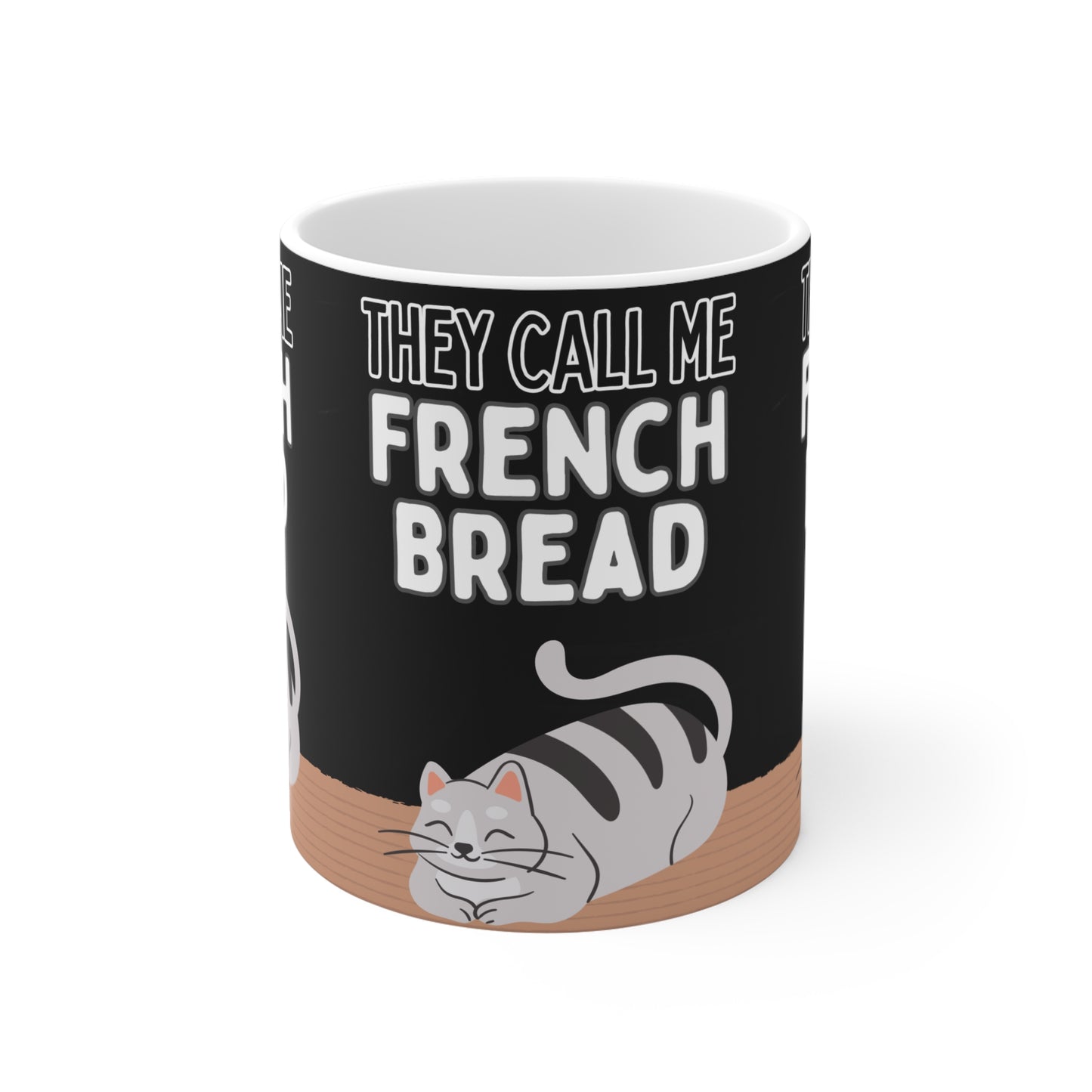 They Call My French Bread