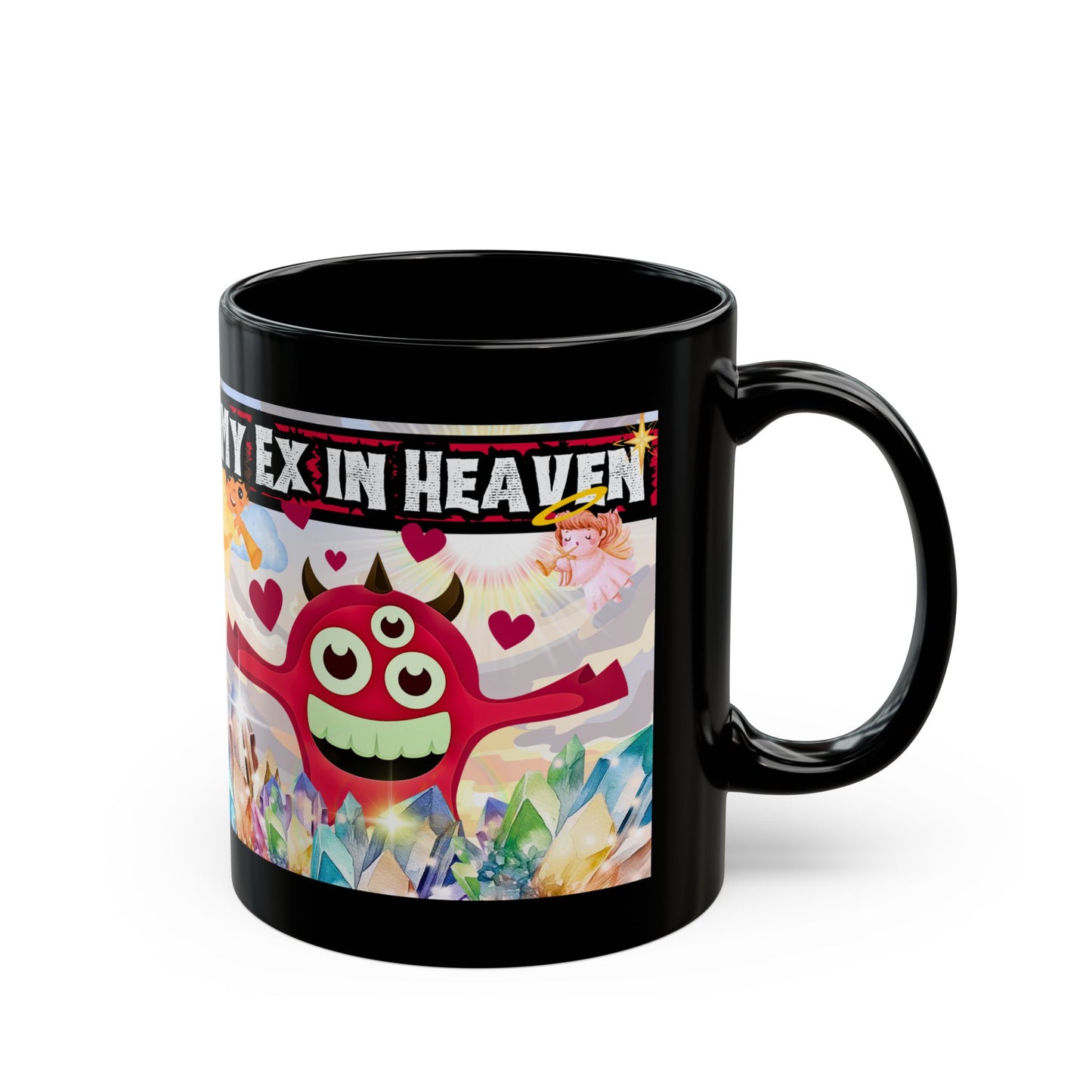 My Ex In Heaven Black