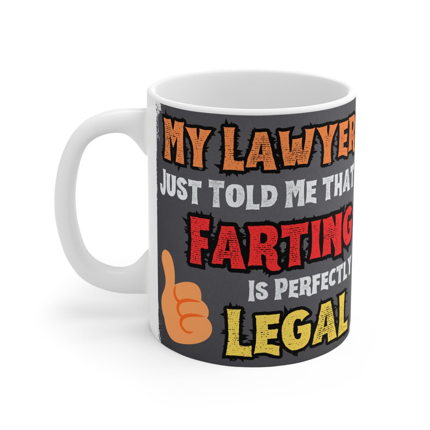 My Lawyer Told Me
