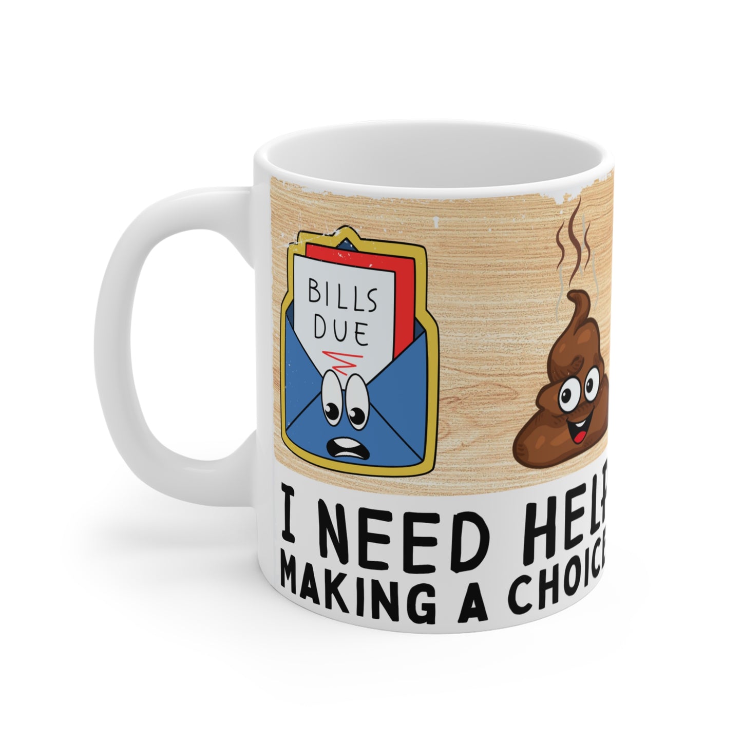 Making A Choice Coffee Mug