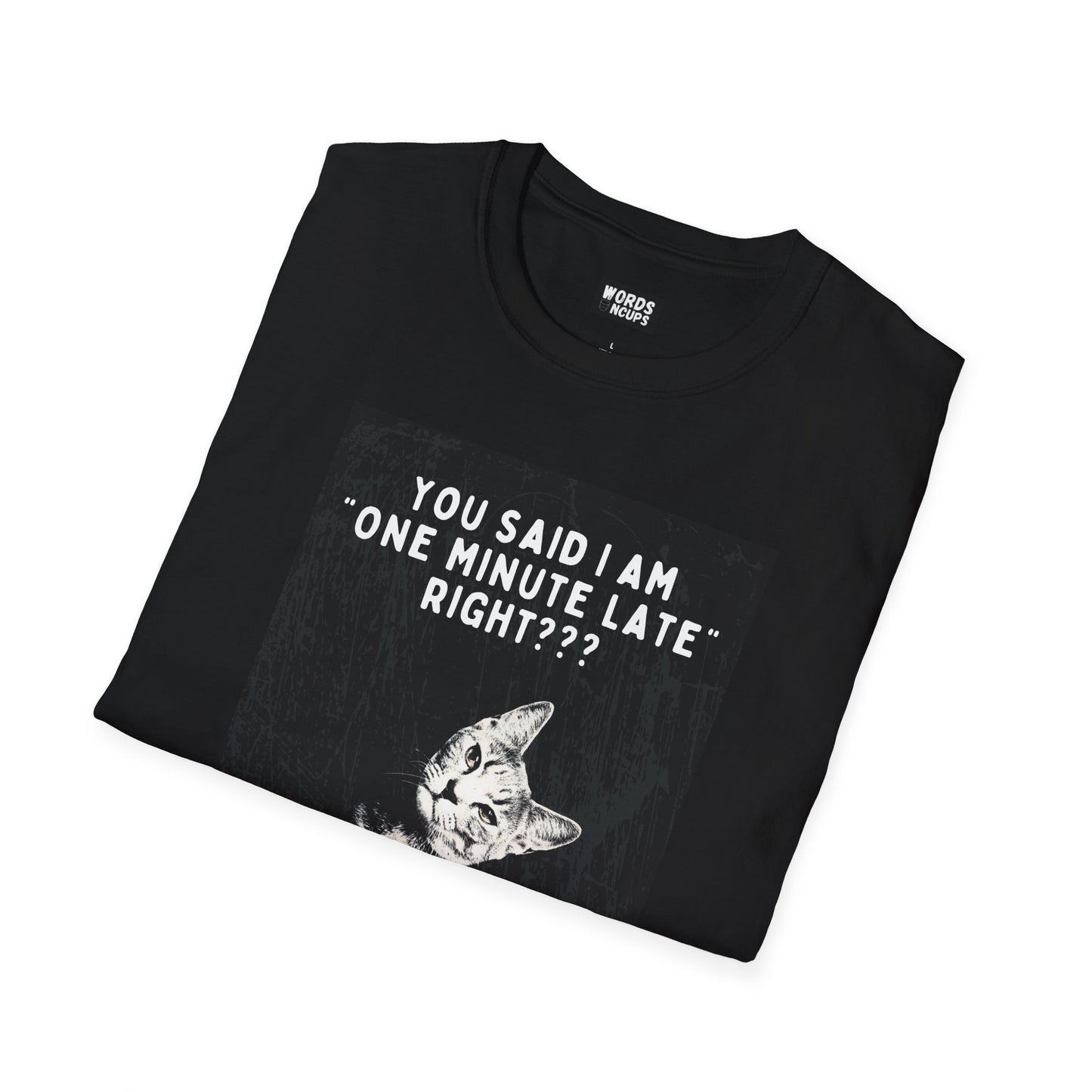 One Minute Late T-Shirt Black