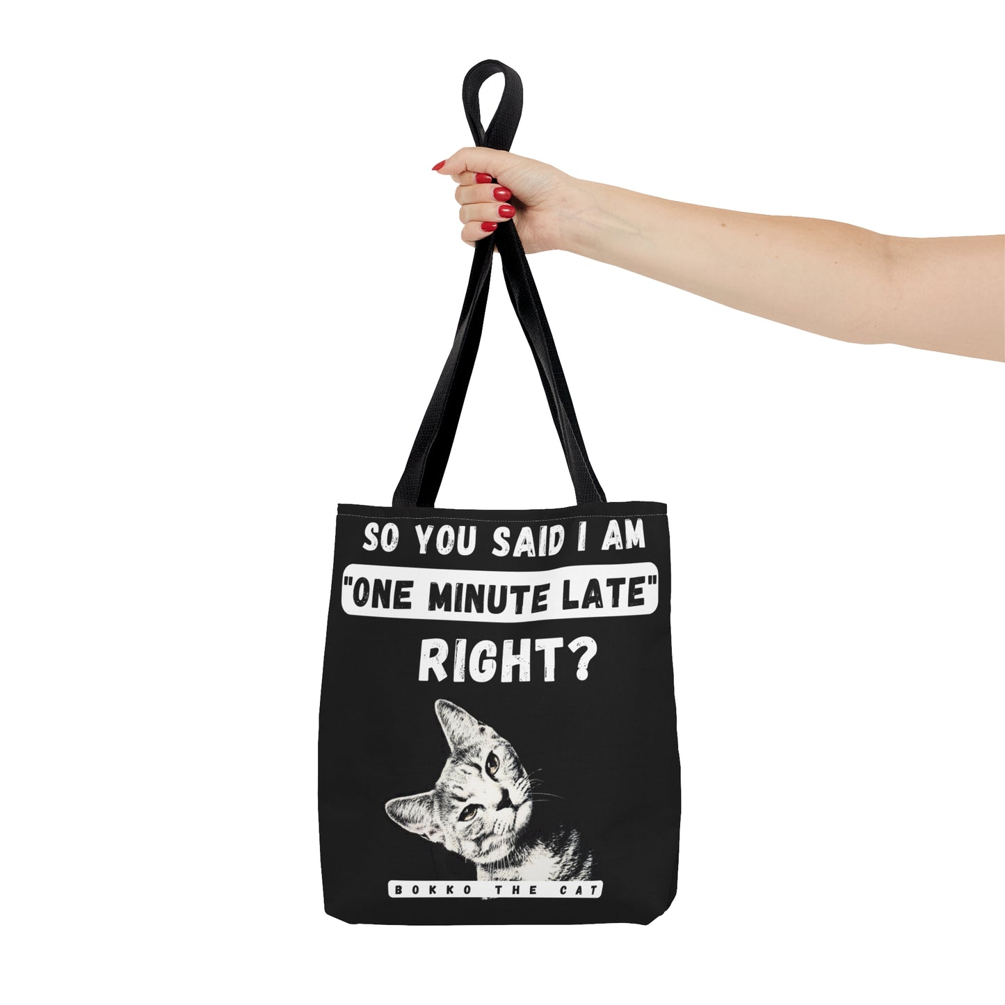 One Minute Late (Tote Bag)