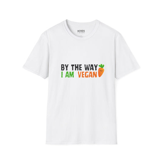 By The Way I am Vegan.