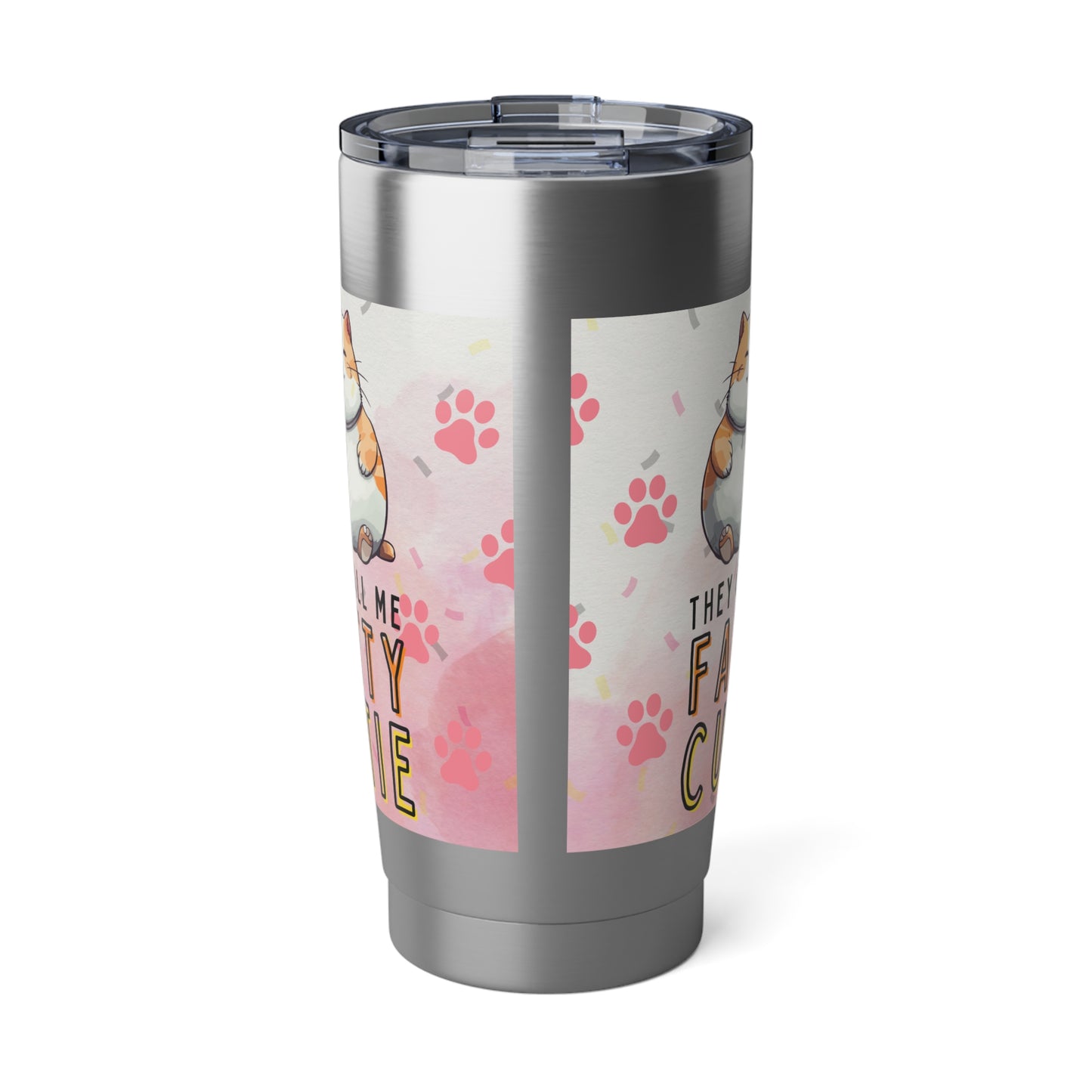 Fattie Cutie Vagabond 20oz Tumbler