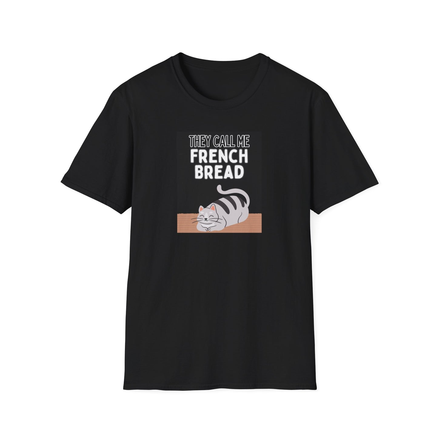 They call me French Bread.