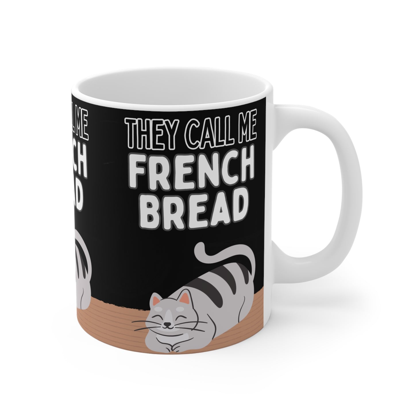 They Call My French Bread