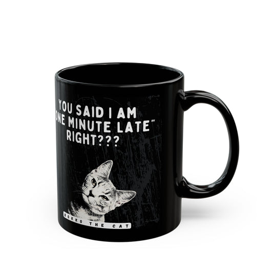 One Minute Late