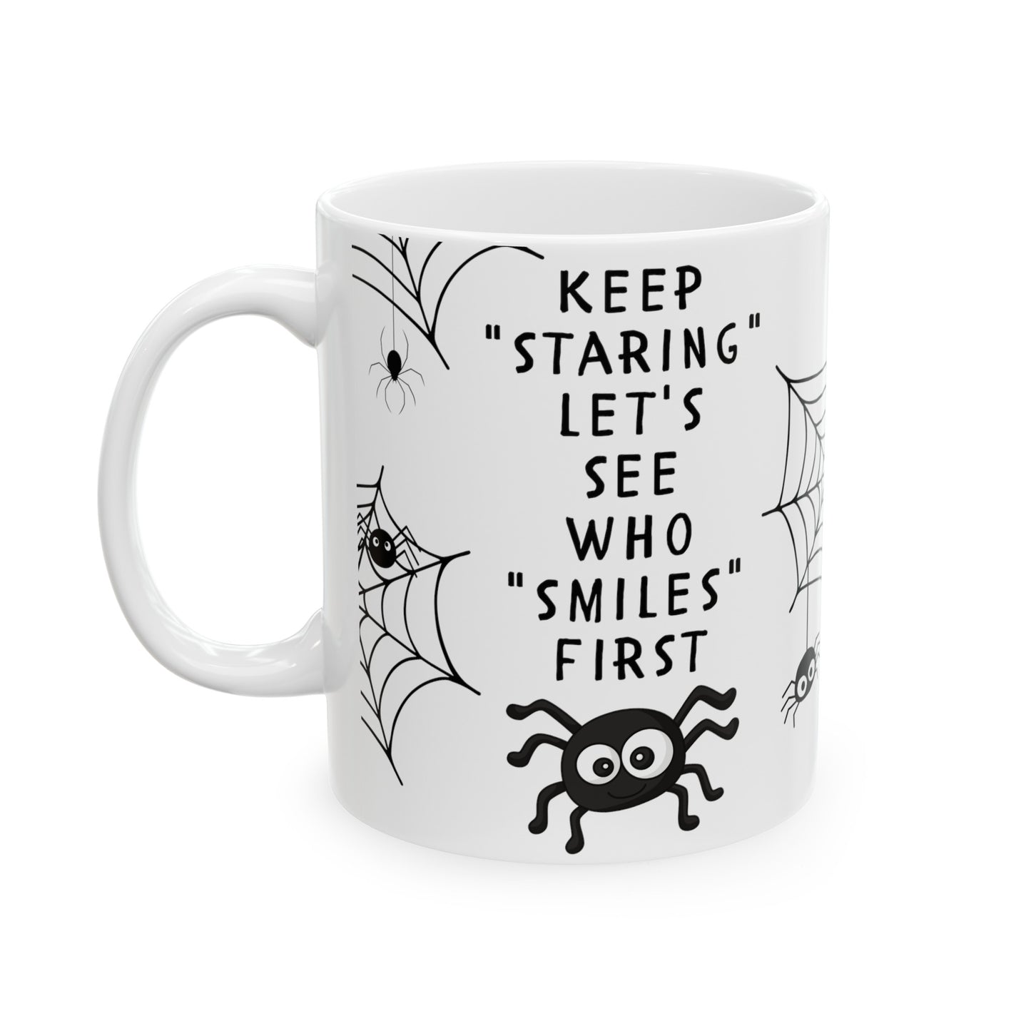 Keep Staring Mug